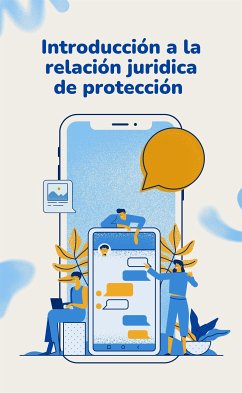 Iniciación a la relación jurídica de protección (eBook, ePUB) - Gustavo, Romanan