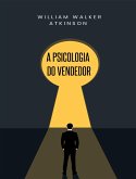 A psicologia do vendedor (traduzido) (eBook, ePUB)