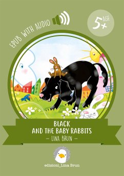 Black and the baby rabbits (fixed-layout eBook, ePUB) - Brun, Lina