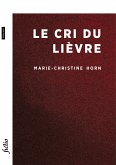 Le Cri du lièvre (eBook, ePUB)