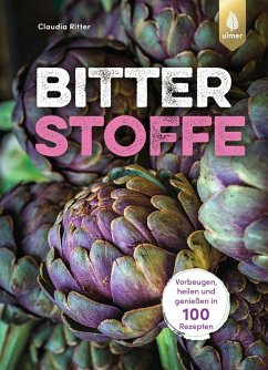 Bitterstoffe (eBook, PDF) - Ritter, Claudia