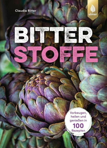 Bitterstoffe (eBook, PDF) von Claudia Ritter - Portofrei bei bücher.de
