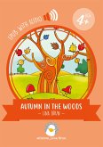 Autumn in the woods (fixed-layout eBook, ePUB)