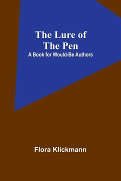 The Lure of the Pen - Klickmann, Flora