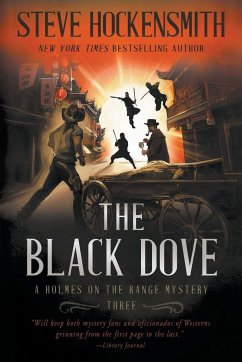 The Black Dove - Hockensmith, Steve