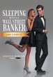Sleeping With A Wall Street Banker - Bild 1