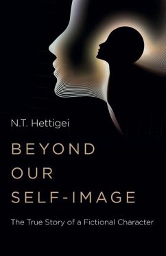 Beyond Our Self-Image - Hettigei, N.T.