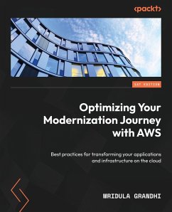 Optimizing Your Modernization Journey with AWS - Grandhi, Mridula