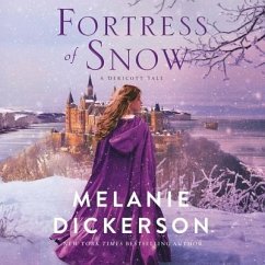 Fortress of Snow - Dickerson, Melanie