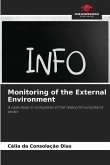 Monitoring of the External Environment