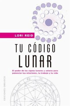 Tu Código Lunar - Reid, Lori