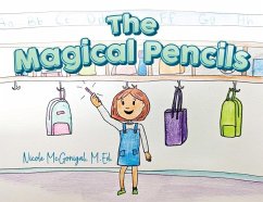 The Magical Pencils - McGonigal, Nicole