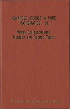 McKay Correspondence, Mutation and Related Topics - Proceedings of the Conference on McKay Correspondence, Mutation and Related Topics