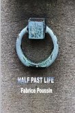 Half Past Life