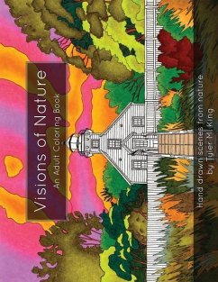 Visions of Nature: An Adult Coloring Book - King, Tyler