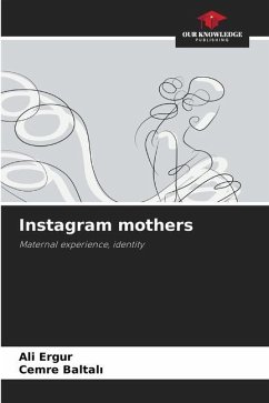 Instagram mothers - Ergur, Ali;Baltali, Cemre