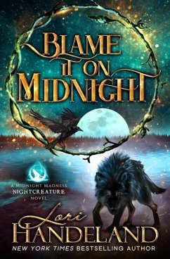 Blame It On Midnight - Handeland, Lori