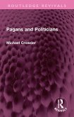 Pagans and Politicians (eBook, PDF)