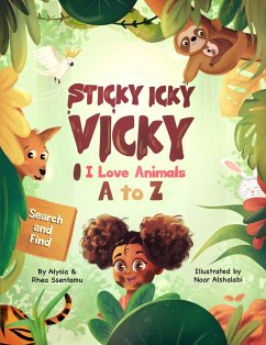 Cover Sticky Icky Vicky: I Love Animals A to Z (eBook, ePUB)