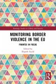Monitoring Border Violence in the EU (eBook, ePUB)