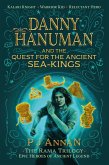 Danny Hanuman and the Quest for the Ancient Sea Kings (The Rama Trilogy, #1) (eBook, ePUB)