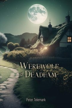 The Werewolf of Deadham - Telemark, Peter