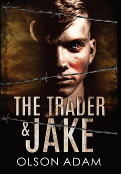 THE TRADER AND JAKE - Adam, Olson