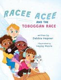 Racee Acee and the Toboggan Race