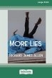 More Lies [Large Print 16pt] - Bild 1