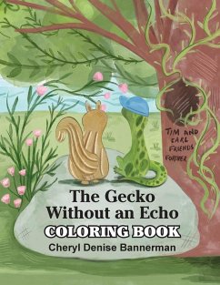The Gecko Without an Echo Coloring Book - Bannerman, Cheryl Denise