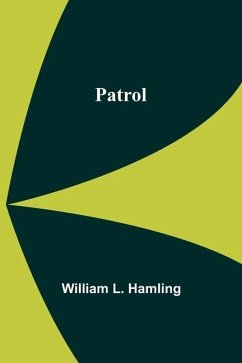 Patrol - Hamling, William L.