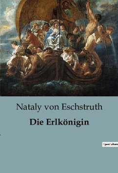 Die Erlkönigin - Eschstruth, Nataly Von