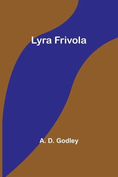 Lyra Frivola - Godley, A.