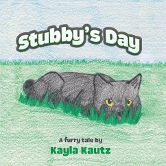 Stubby's Day - Kautz, Kayla