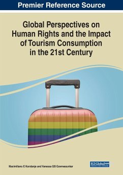 Global Perspectives on Human Rights and the Impact of Tourism Consumption in the 21st Century