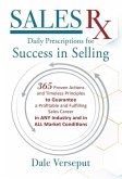 Sales Rx - Daily Prescriptions for Success in Selling