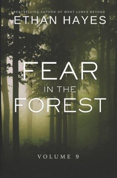 Fear in the Forest - Hayes, Ethan