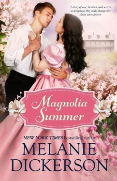 Magnolia Summer - Dickerson, Melanie