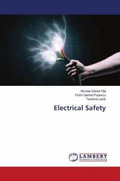 Electrical Safety - FÎ_A, Nicolae Daniel;Popescu, Florin Gabriel;Lazar, Teodora