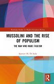 Mussolini and the Rise of Populism (eBook, PDF)