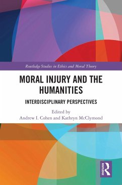 Moral Injury and the Humanities (eBook, ePUB)