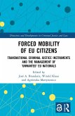 Forced Mobility of EU Citizens (eBook, ePUB)