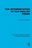 The Interpretation of Old English Poems (eBook, ePUB)