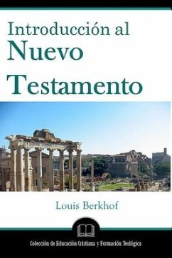 Introducción al Nuevo Testamento - Berkhof, Louis