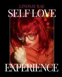 Self Love Experience - Rae, Lindsay