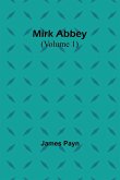 Mirk Abbey (Volume 1)