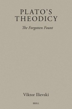 Plato's Theodicy - Ilievski, Viktor