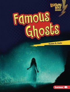 Famous Ghosts - Katz, Susan B