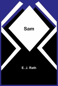 Sam - Rath, E. J.