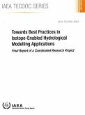 Towards Best Practices in Isotope-Enabled Hydrological Modelling Applications